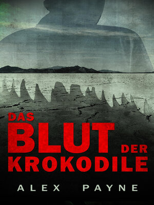 cover image of Das Blut der Krokodile